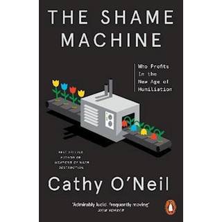 The Shame Machine