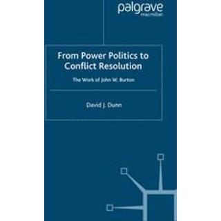 From Power Politics to Conflict Resolution