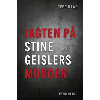 Peer Kaae - Jagten på Stine Geislers morder