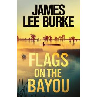 Flags on the Bayou