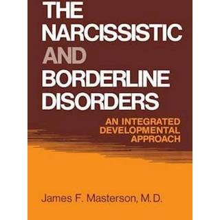 The Narcissistic and Borderline Disorders