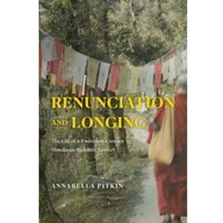 Renunciation and Longing