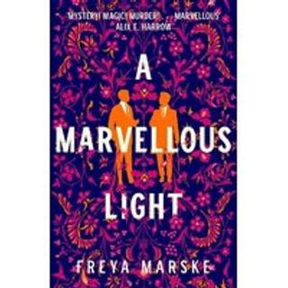 A Marvellous Light