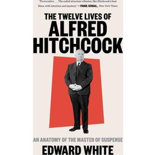 The Twelve Lives of Alfred Hitchcock