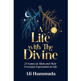 A Life with the Divine