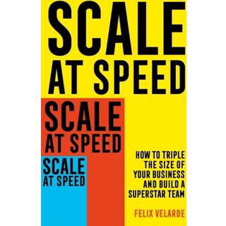 Scale at Speed