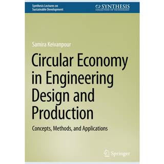 Circular Economy in Engineering Design and Production