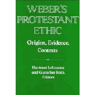 Weber's Protestant Ethic