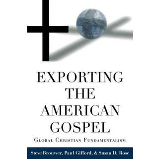 Exporting the American Gospel