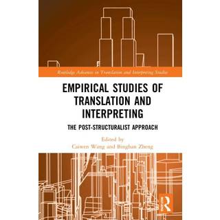 Empirical Studies of Translation and Interpreting