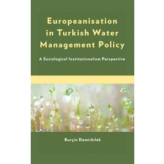 Europeanisation in Turkish Water Management Policy
