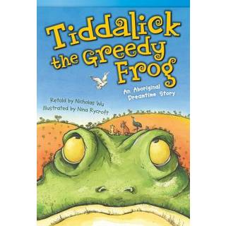 Tiddalick, the Greedy Frog