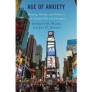Age of Anxiety