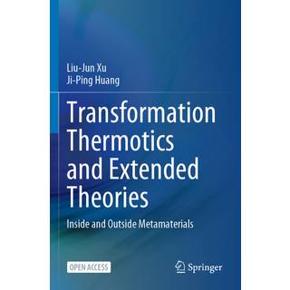 Transformation Thermotics and Extended Theories