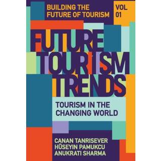 Future Tourism Trends Volume 1