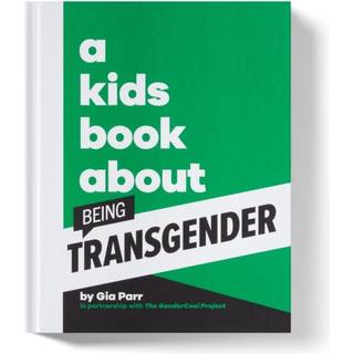 A Kids Book About Being Transgender