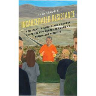 Incarcerated Resistance