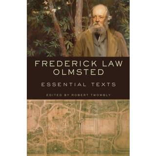 Frederick Law Olmsted