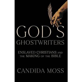 God’s Ghostwriters