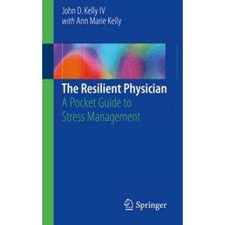 The Resilient Physician