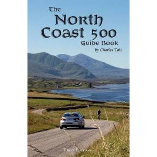 North Coast 500 Guide Book