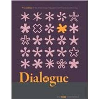 Dialogue: Proceedings of the AIGA Design Educators Community Conferences