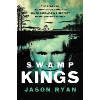 Swamp Kings