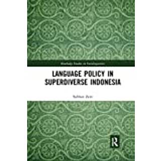 Language Policy in Superdiverse Indonesia