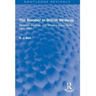 The Bomber In British Strategy