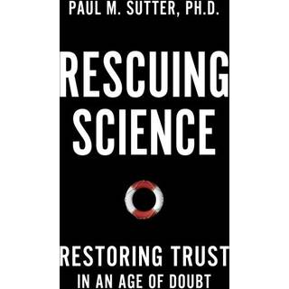 Rescuing Science