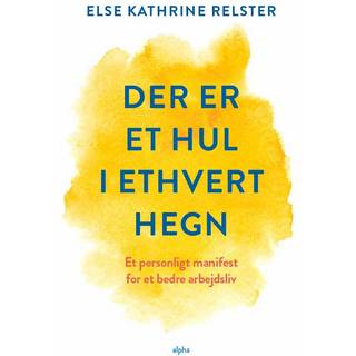 Der er et hul i ethvert hegn