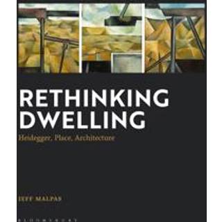 Rethinking Dwelling