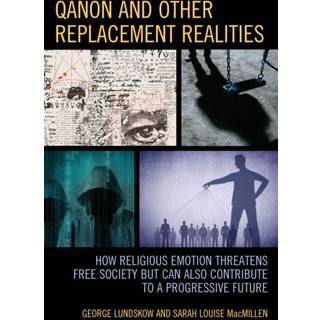 QAnon and Other Replacement Realities