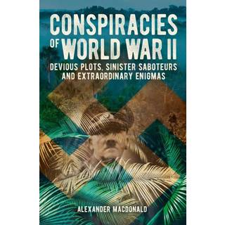 Conspiracies of World War II