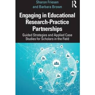 Engaging in Educational Research-Practice Partnerships