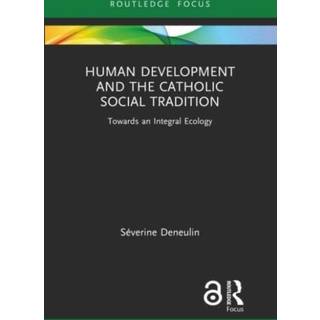 Human Development and the Catholic Social Tradition