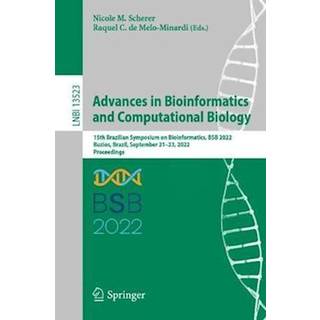 Advances in Bioinformatics and Computational Biology