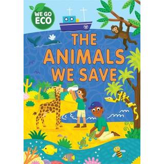 WE GO ECO: The Animals We Save