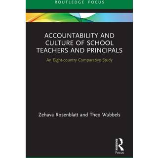 Accountability and Culture of School Teachers and Principals