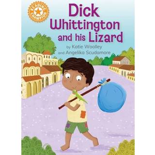 Reading Champion: Dick Whittington and his Lizard