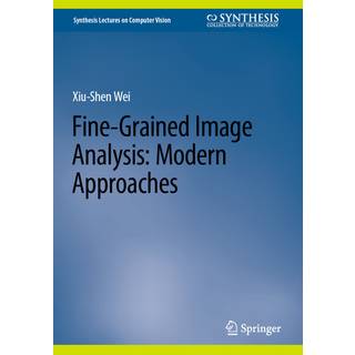 Fine-Grained Image Analysis: Modern Approaches