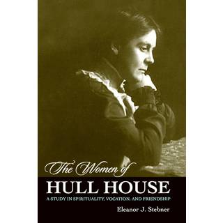 The Women of Hull House