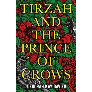 Tirzah and the Prince of Crows