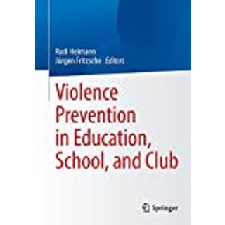 Violence Prevention in Education, School, and Club