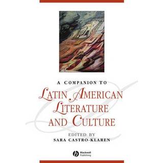 A Companion to Latin American Literature and Culture