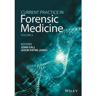 Current Practice in Forensic Medicine, Volume 2