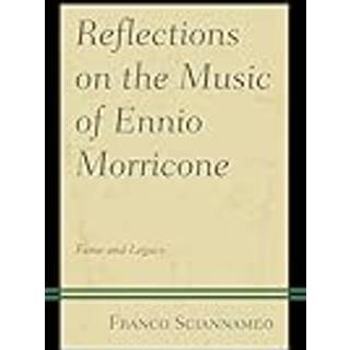 Reflections on the Music of Ennio Morricone