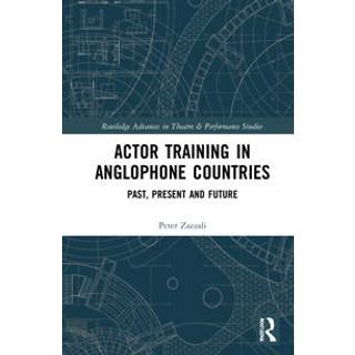 Actor Training in Anglophone Countries