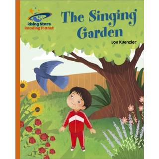 Reading Planet - The Singing Garden - Orange: Galaxy