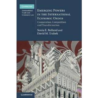 Emerging Powers in the International Economic Order